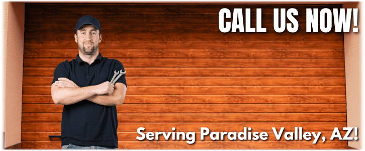 Garage Door Repair Paradise Valley AZ